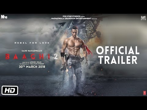 Baaghi 2 - Movie Trailer Image