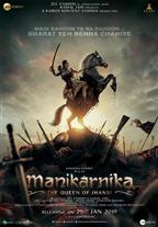 Manikarnika - The Queen Of Jhansi in Varanasi