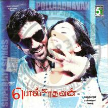 POLLADHAVAN (2007)